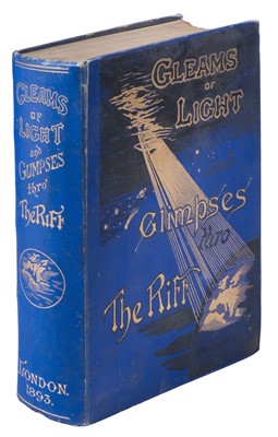 Lot 357 - Wilmot (Thomas Stanley, i.e. Sarah Power). Gleams of Light, 1st edition, 1893