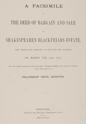 Lot 331 - Halliwell-Phillipps (J. O.). A Facsimile of the Deed of Sale of Shakespeare's Estate, 1884